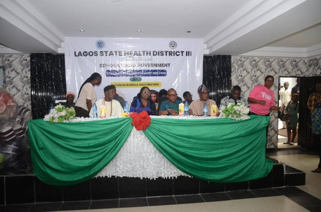 Measles–Rubella Vaccine, Lagos Health District III, Immunisation Campaign, Public Health Lagos, Eko Hot News