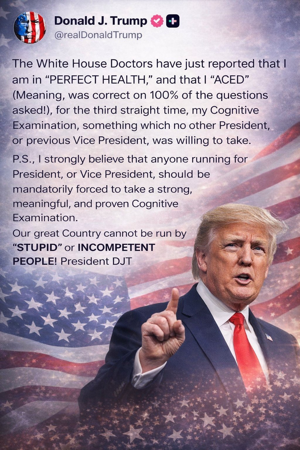 Trump Declares ‘Perfect Health,’ Says He Aced Cognitive Exam