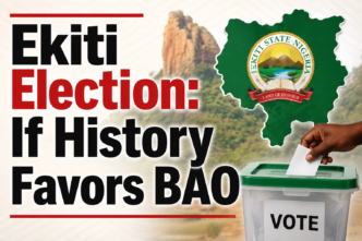 Ekiti Election: If History Favors BAO – By Tayo Agbabiaka